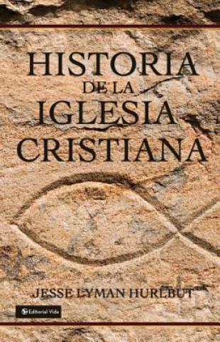 Kniha Historia de La Iglesia Cristiana Miguel Narro