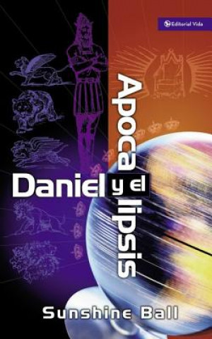 Buch Daniel Y El Apocalipsis Sunshine Ball