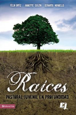 Knjiga Raices Felix Ortiz