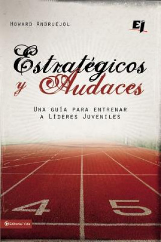 Livre Estrategicos y audaces Howard Andruejol