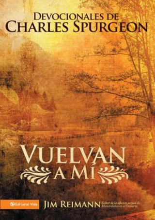 Buch Vuelvan a Mi Zondervan Publishing