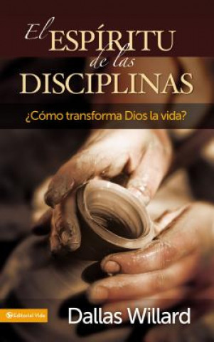 Книга Espiritu de Las Disciplinas Dallas Willard