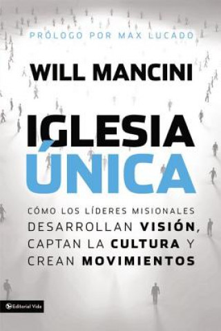 Carte Iglesia unica Will Mancini