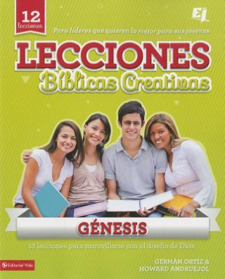 Carte Lecciones Biblicas Creativas: Genesis Howard Andruejol