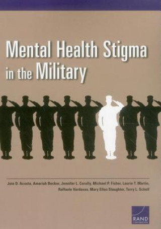 Könyv Mental Health Stigma in the Military Joie D. Acosta