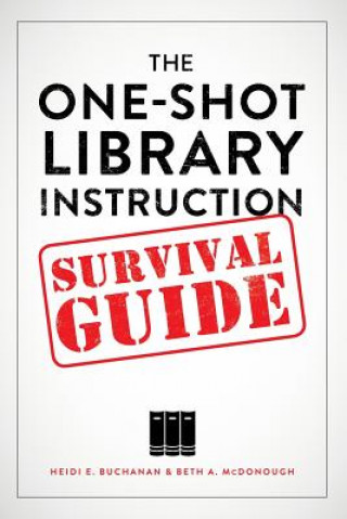 Carte One-Shot Library Instruction Survival Guide Beth A. McDonough