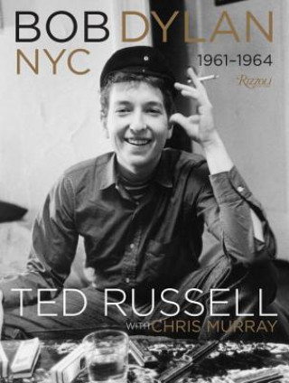 Könyv Bob Dylan Ted Russell