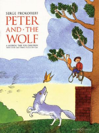 Kniha Peter and the Wolf Children's Book with Easy Piano Pieces S.S. Prokof'ev