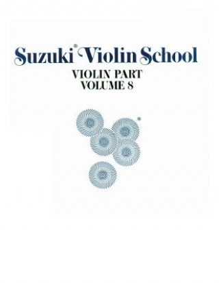 Könyv SUZUKI VIOLIN SCHOOL VOL8 SUZUKI