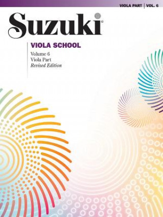 Kniha Suzuki Viola School 6 (Revised Edition) Shinichi Suzuki