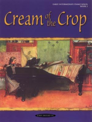 Könyv CREAM OF THE CROP BOOK 2 Alfred Music