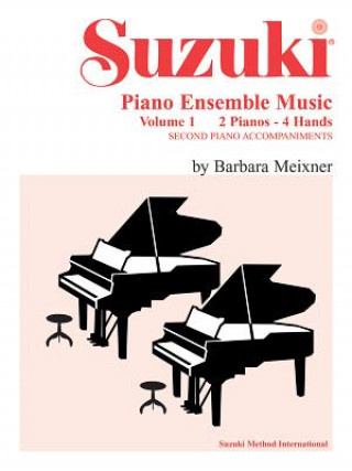 Книга SUZUKI PIANO ENSEMBLE MUSIC VOL1 DUO MEIXNER