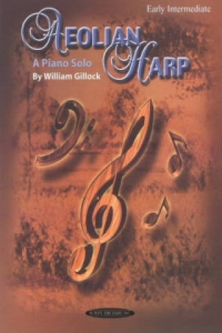 Livre AEOLIAN HARP PIANO SOLO WILLIAM GILLOCK