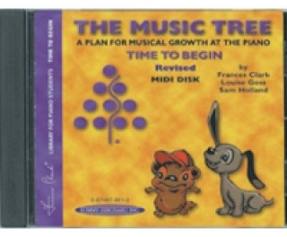 Kniha MUSIC TREE TIME TO BEGIN MIDI Frances Clark