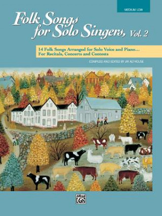 Carte FOLK SONGS FOR SOLO SINGERS 2 BOOK ML JAY  EDITO ALTHOUSE