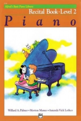 Carte Alfred's Basic Piano Library Recital 2 MANUS & LETH PALMER