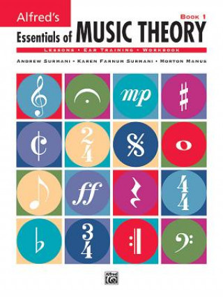 Könyv ESSENTIALS OF MUSIC THEORY BOOK 1 SURMANI & M SURMANI