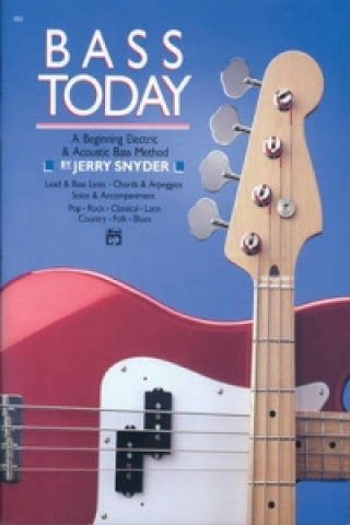 Kniha BASS TODAY BOOK ONLY JERRY SNYDER