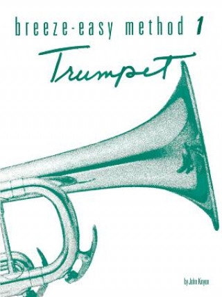 Buch BREEZE EASY TRUMPETCORNETBK1 John Kinyon