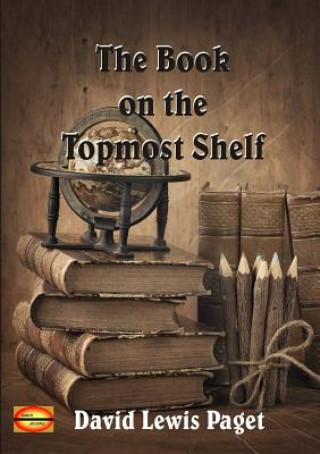 Buch Book on the Topmost Shelf David Lewis Paget