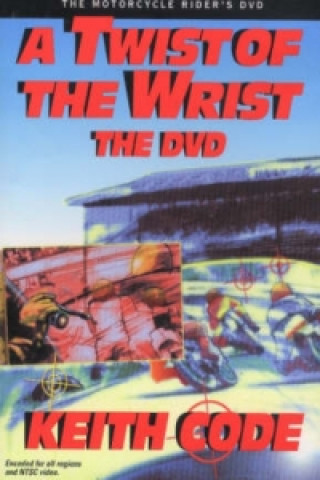 Digital Twist of the Wrist, the DVD Keith Code