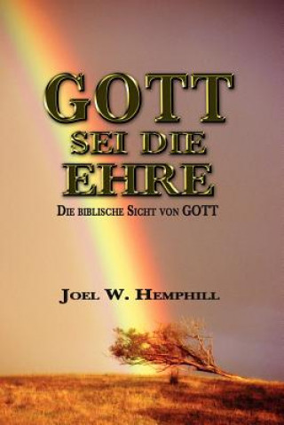 Książka To God Be the Glory Joel W Hemphill