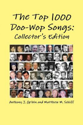 Kniha Top 1000 Doo-Wop Songs Matthew Schiff