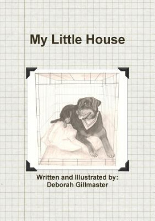 Книга My Little House DEBORAH GILLMASTER