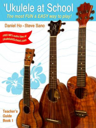 Carte DH UKULELE AT SCHOOL TEACHER GUIDE 1 HO