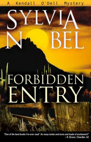 Knjiga Forbidden Entry Sylvia Nobel
