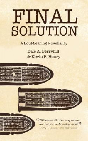 Knjiga Final Solution DALE A. BERRYHILL