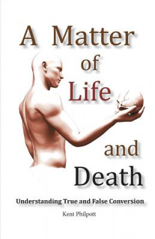 Книга Matter of Life and Death Kent a Philpott