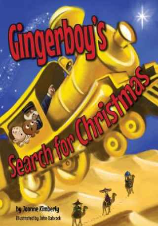 Kniha Gingerboy's Search for Christmas Joanne Kimberly