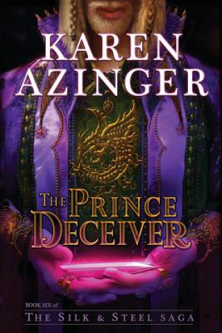 Knjiga Prince Deceiver Karen L Azinger