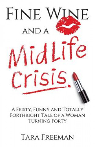 Kniha Fine Wine and a MidLife Crisis THERESA CHARLES