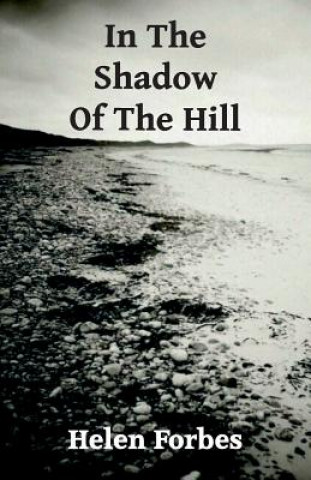Carte In the Shadow of the Hill Helen Forbes