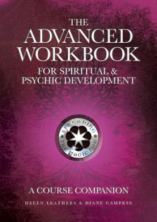 Könyv Advanced Workbook For Spiritual & Psychic Developent - A Course Companion Diane Campkin