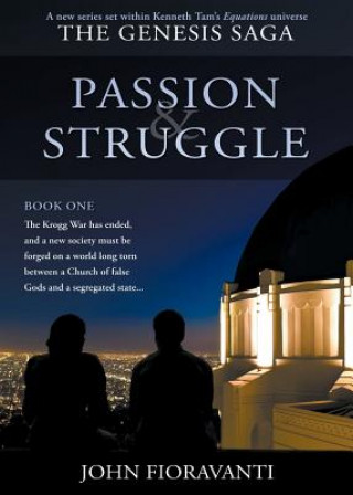 Livre Passion & Struggle JOHN FIORAVANTI