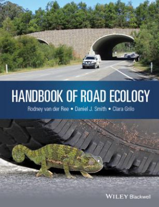 Kniha Handbook of Road Ecology Daniel Smith