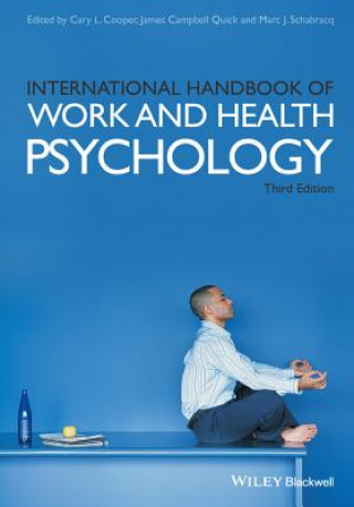 Kniha International Handbook of Work and Health Psychology 3e Cary L. Cooper