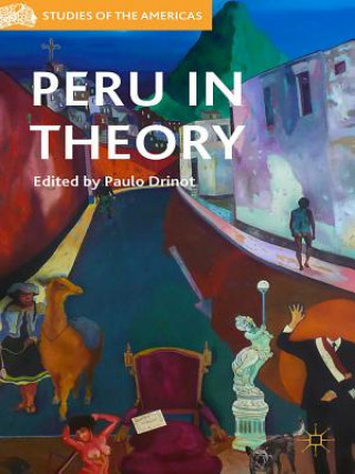 Kniha Peru in Theory PAULO DRINOT