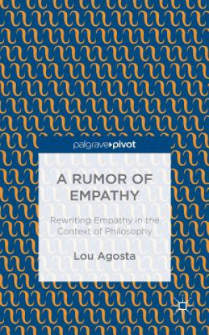 Könyv Rumor of Empathy Lou Agosta