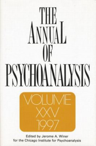 Kniha Annual of Psychoanalysis Jerome A. Winer