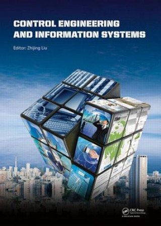 Boek Control Engineering and Information Systems Zhijing Liu