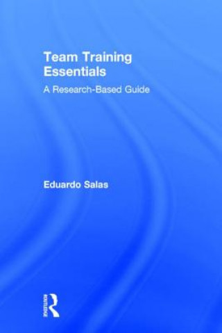 Kniha Team Training Essentials Eduardo Salas