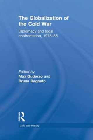 Kniha Globalization of the Cold War Max Guderzo