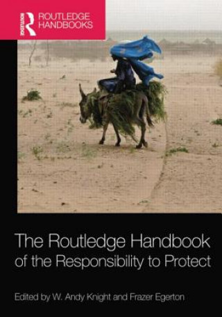 Kniha Routledge Handbook of the Responsibility to Protect 