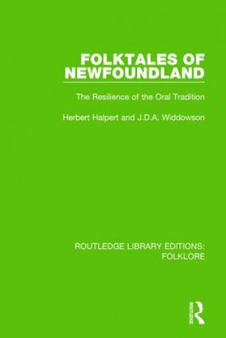 Carte Folktales of Newfoundland (RLE Folklore) Herbert Halpert