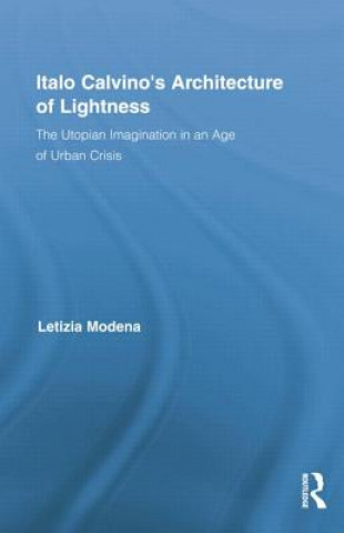 Książka Italo Calvino's Architecture of Lightness Letizia Modena