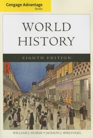 Kniha Cengage Advantage Books: World History, Complete Spielvogel